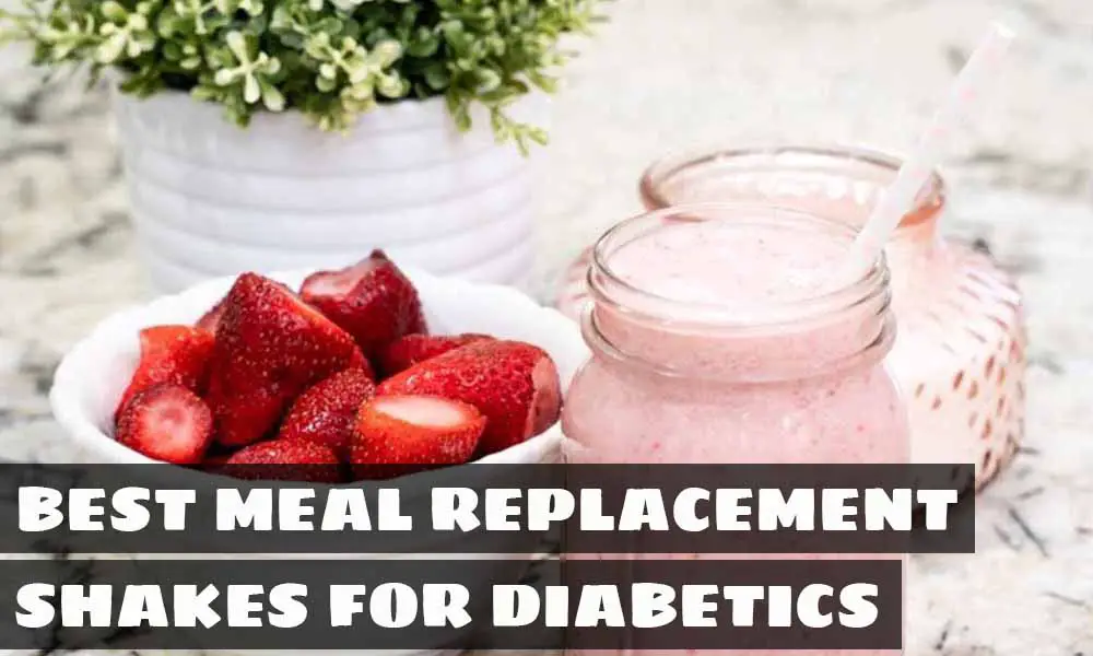 best meal replacement shakes for diabetics